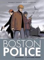 Boston police, 1, L'affaire Pradi