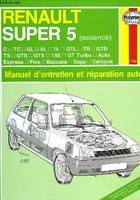 RENAULT SUPER 5, MANUEL D'ENTRETIEN ET REPARATION AUTO, 1766 (FR)