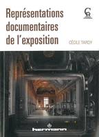 Représentations documentaires de l'exposition