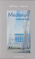 Meditation Et Education De Soi