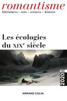 Romantisme N°189 3/2020 Les écologies au XIXe siècle, Les écologies au XIXe siècle