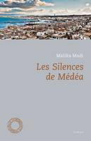 Les silences de Médéa, Roman