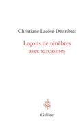 Leçons de ténèbres avec sarcasmes, Passage par "la chouette aveugle" de sadegh hédayat