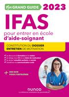 Mon Grand Guide IFAS 2023 pour entrer en école d'aide-soignant