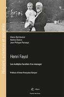 Henri Fayol, Les multiples facettes d'un manager