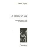 Le temps d'un café