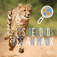 Zoom ! Les records des animaux