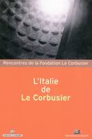 L'Italie de Le Corbusier