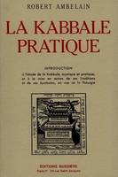 La Kabbale pratique