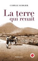 LA TERRE QUI RENAIT