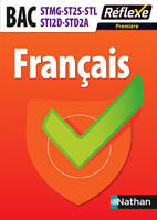 Français - 1re STMG-ST2S-STI2D-STD2A-STLGuide Réflexe BACS TECHNO N 63