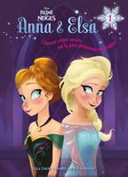 Anna & Elsa, 1, La Reine des Neiges - Anna et Elsa - Tome 1- Vive la reine !