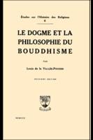 Le dogme et la philosophie du Bouddhisme