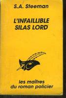 L'infaillible Silas Lord