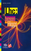 LHC : le boson de Higgs