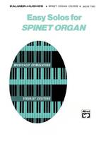 Easy Solos for Spinet Organ, Book 2