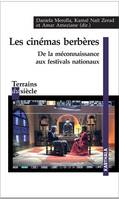 Les cinémas berbères, De la méconnaissance aux festivals nationaux