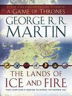 The Lands of Ice and Fire