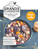 Grands classiques, Les meilleures recettes de nos régions