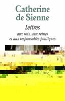 Les lettres / Catherine de Sienne, 2, Les Lettres, 2