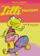 Lilli Marzipan cycle 3 niveau 1  - Fichier élève, Méthode d'allemand pour l'école primaire, cycle 3, niveau débutant, programme 2002