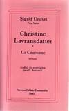 1, Christine Lavransdatter Tome 1 : La Couronne