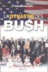La Dynastie des Bush