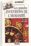 Les grandes inventions de l'humanité