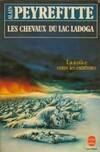 Les chevaux du lac ladoga : la justice entre les extremes, la justice entre les extrêmes