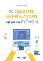 70 concepts mathématiques expliqués avec Python