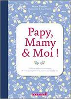 Papy, mamy et moi !, L'albun des jolis souvenirs