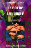 Le roi de la jungle, roman