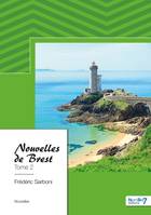 Nouvelles de Brest - Tome 2