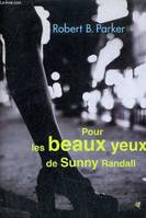 Pour les beaux yeux de Sunny Randall