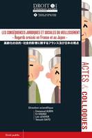 Regards croisés en France et au Japon sur les conséquences juridiques et sociales du vieillissement, Regards croisés en France et au Japon