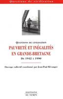 Pauvreté et inégalités en Grande-Bretagne 1942-1990