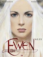 EWEN : ALIS, Volume 1, Alis