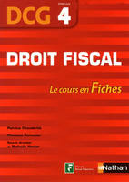 4, Droit fiscal, DCG, épreuve 4 / le cours en fiches, DCG, épreuve 4