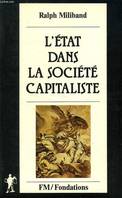 L'État dans la société capitaliste, analyse du système de pouvoir occidental