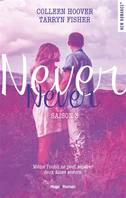 3, Never Never Saison 3