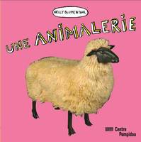 UNE ANIMALERIE