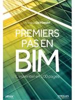 Premiers pas en BIM, L'essentiel en 100 pages