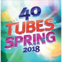 40 Tubes Spring 2018