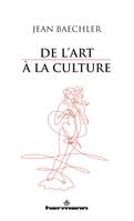 De l'art à la culture