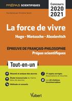 La force de vivre, Hugo, nietzsche, alexievitch