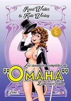 Les aventures complètes d'Omaha, danseuse féline - Tome 1