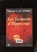 Sarments D'Hippocrate (Les), roman