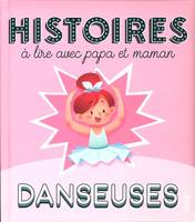 Histoires à lire avec papa et maman, Danseuses