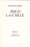 Jesus-La-Caille