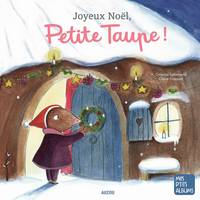 Joyeux Nöel, Petite Taupe !